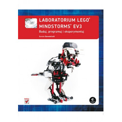 Laboratorium LEGO Mindstorms EV3. Buduj, programuj i eksperymentuj - Daniele Benedettelli