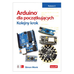 Arduino dla początkujących. Kolejny krok - Wydanie II - Simon Monk