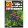 20 prostych projektów dla elektroników - Krzysztof Górski - zdjęcie 1