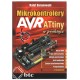 Mikrokontrolery AVR ATtiny w praktyce - Rafał Baranowski Mikrokontrolery AVR ATtiny w praktyce - Rafał Baranowski