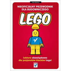 Nieoficjalny przewodnik dla budowniczego LEGO - Allan Bedford