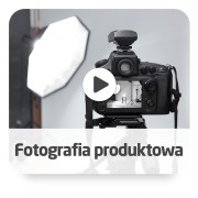 Kurs fotografia produktowa - wersja ON-LINE
