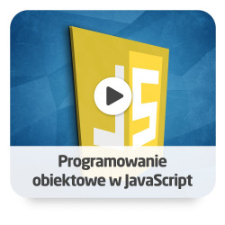 Kurs programowanie obiektowe w JavaScript - wersja ON-LINE