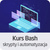 Kurs Bash - skrypty i automatyzacja - wersja ON-LINE - zdjęcie 1
