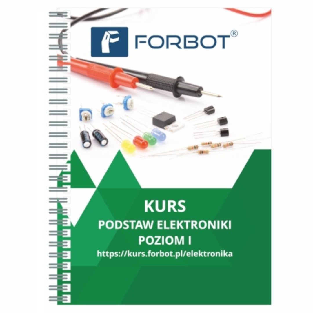 						FORBOT - kurs podstaw elektroniki, poziom I - książka
