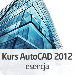 Kurs wideo AutoCAD 2012...