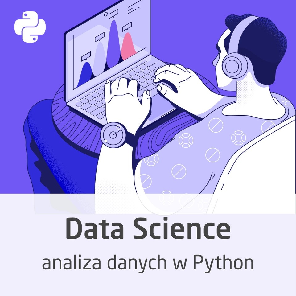 Kurs Data Science w Python - wprowadzenie do analizy danych