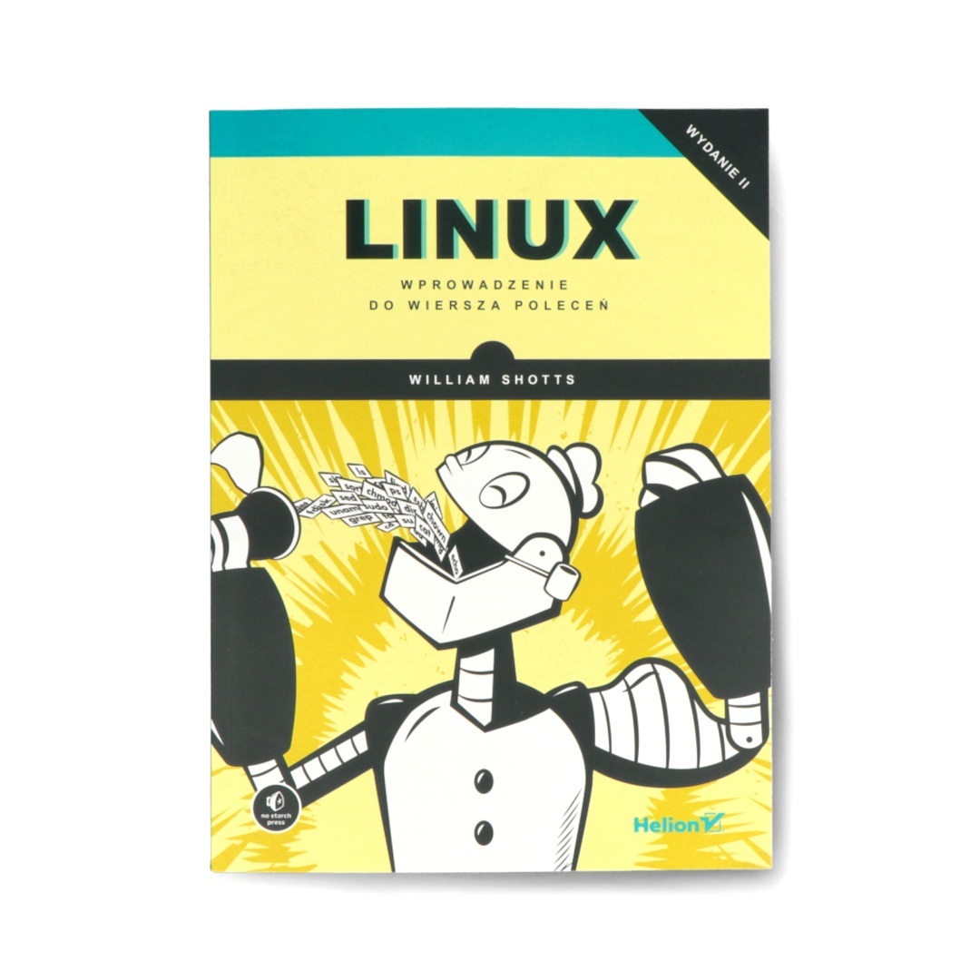 						Linux. Wprowadzenie do wiersza poleceń. Wydanie II - William Shotts