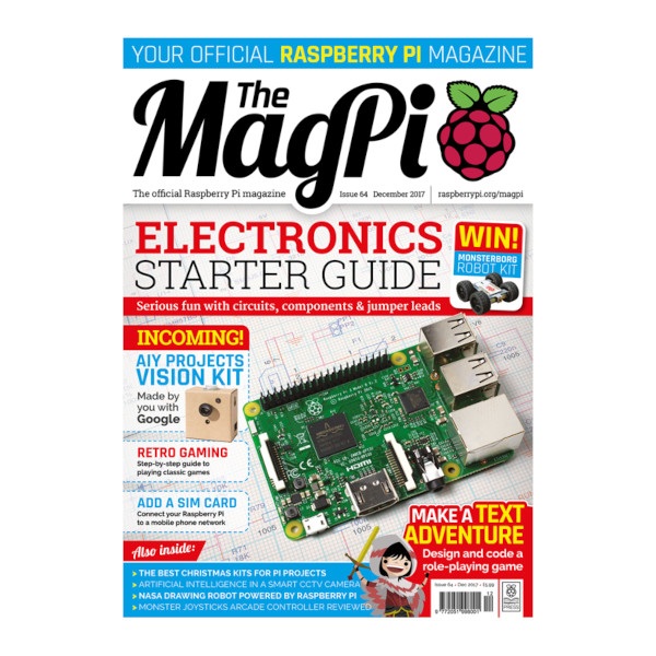 The MagPi - oficjalny magazyn RaspberryPi - nr 12/2017 Issue 64
