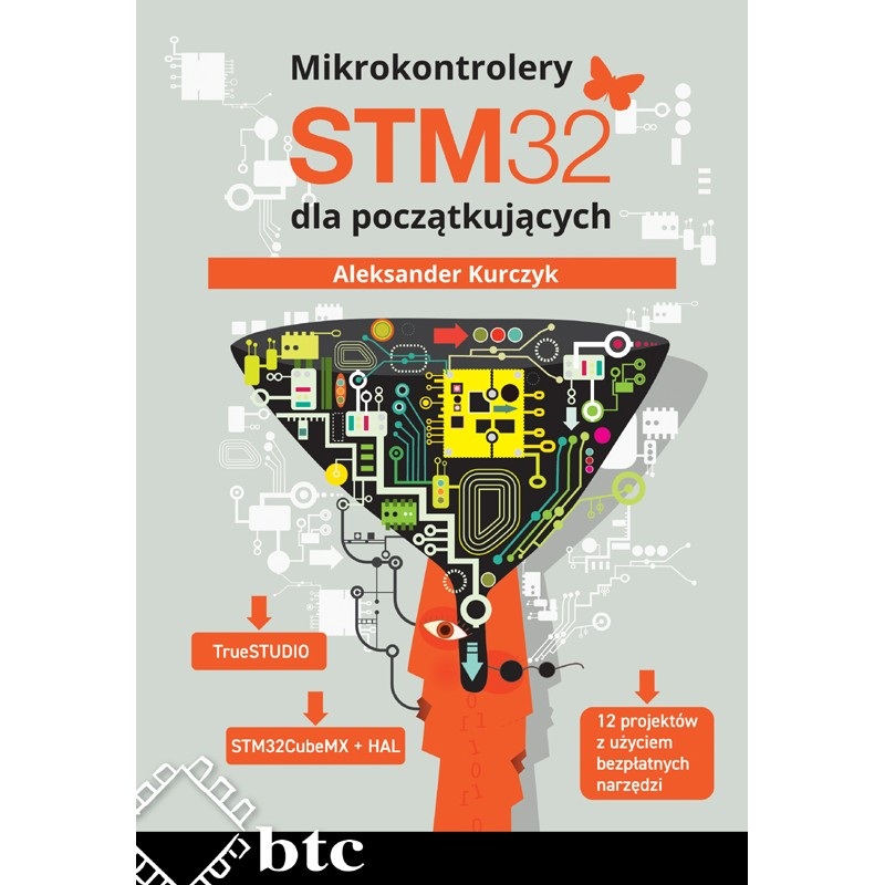 Mikrokontrolery STM32 dla początkujących - Aleksander Kurczyk
